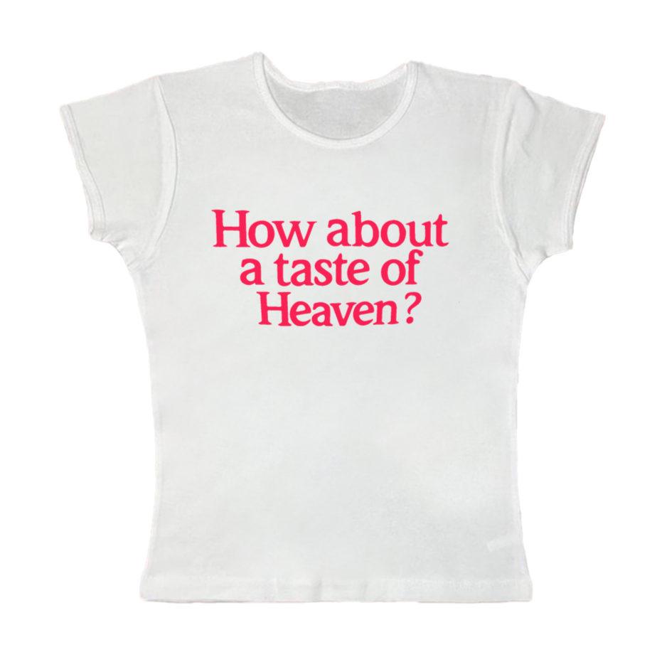 How About A Taste Of Heaven Baby Tee – Heav3nly Bodies