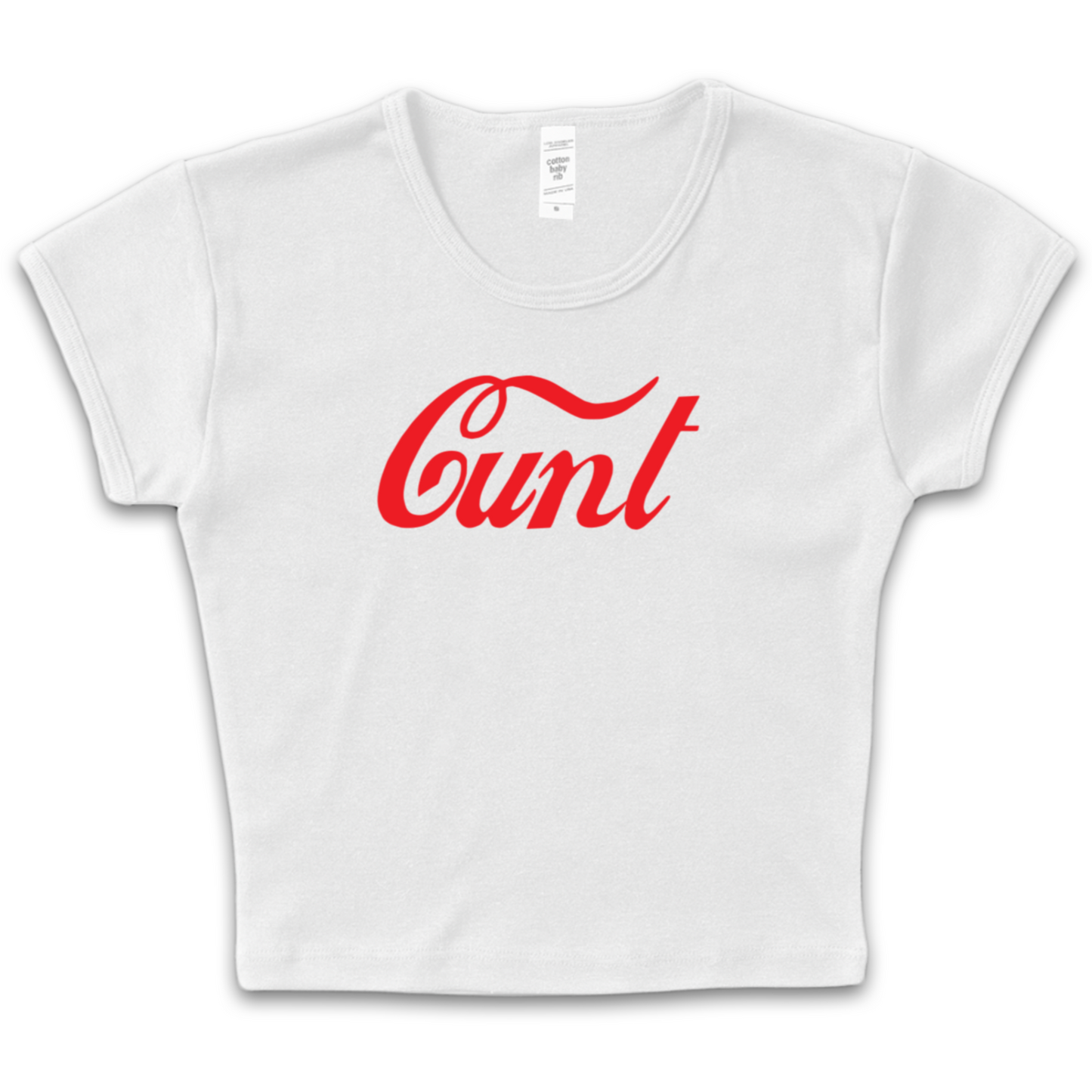 Cunt Baby Tee