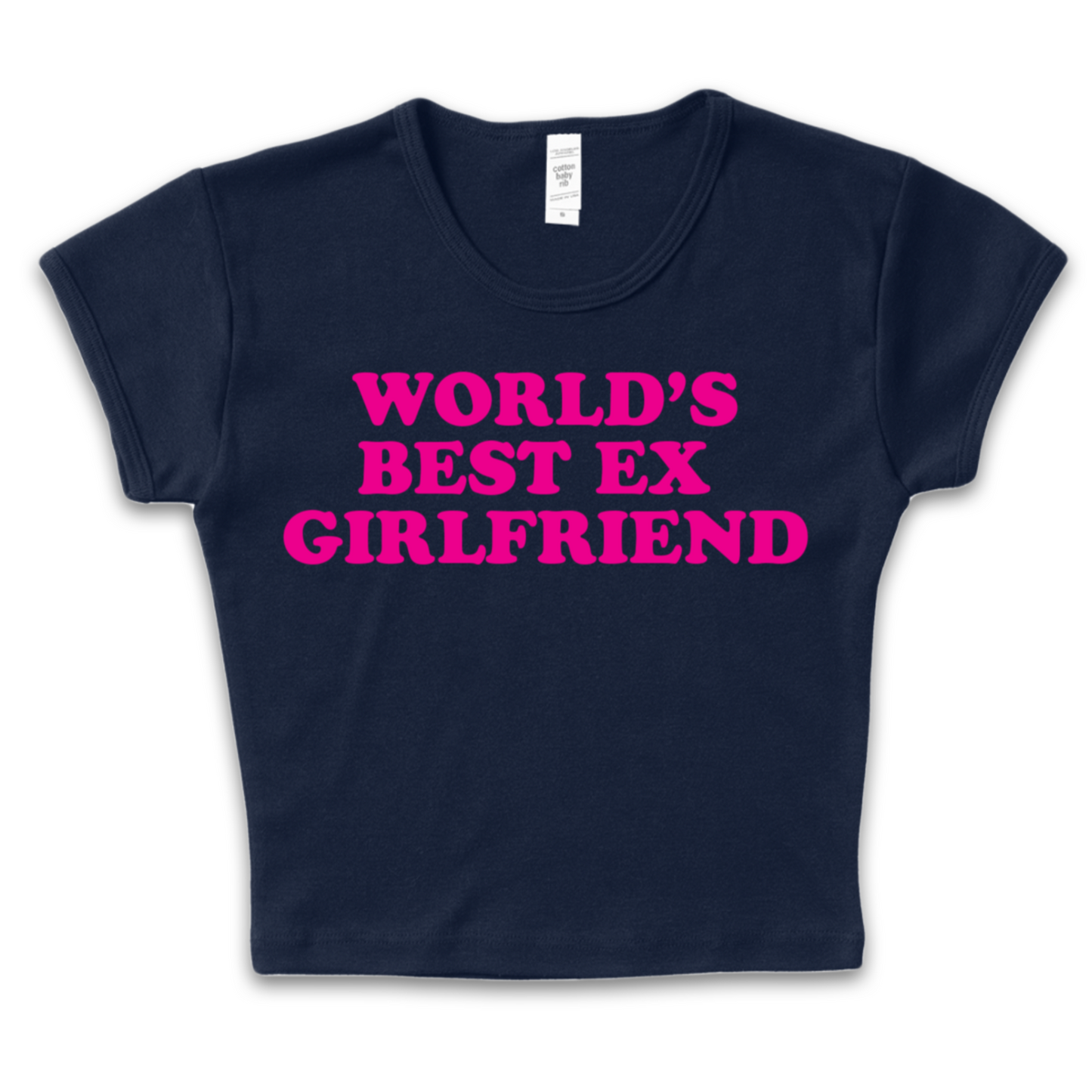 World's Best Ex Girlfriend Baby Tee