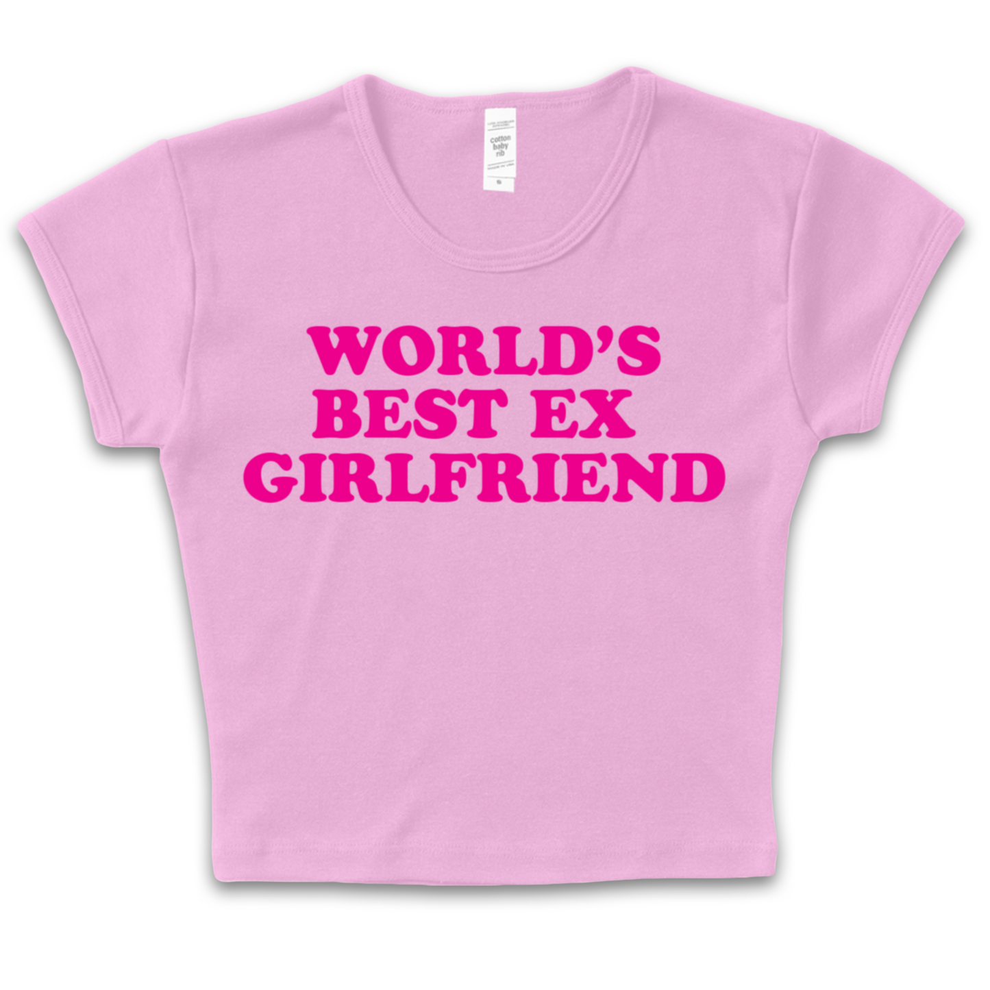 World's Best Ex Girlfriend Baby Tee