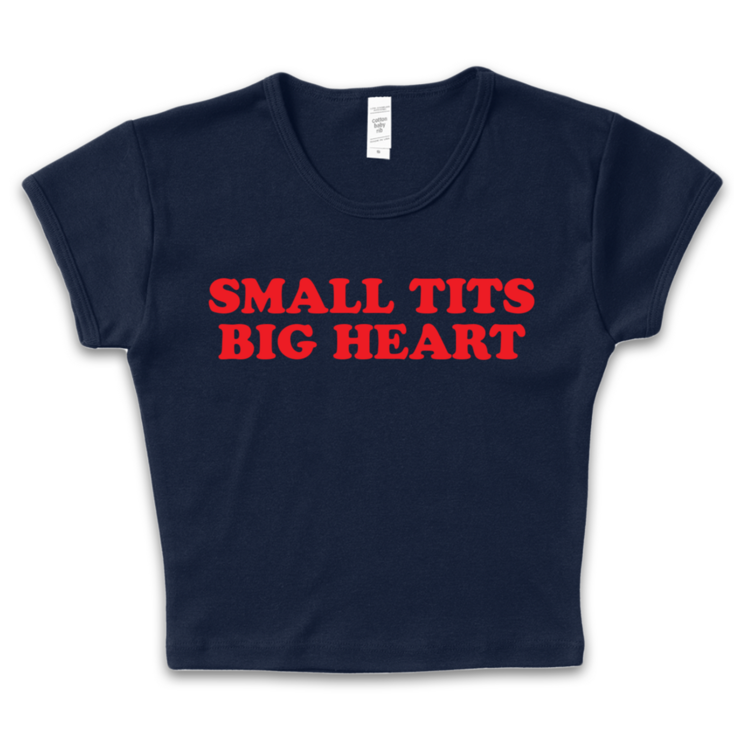 Small Tits Big Heart Baby Tee