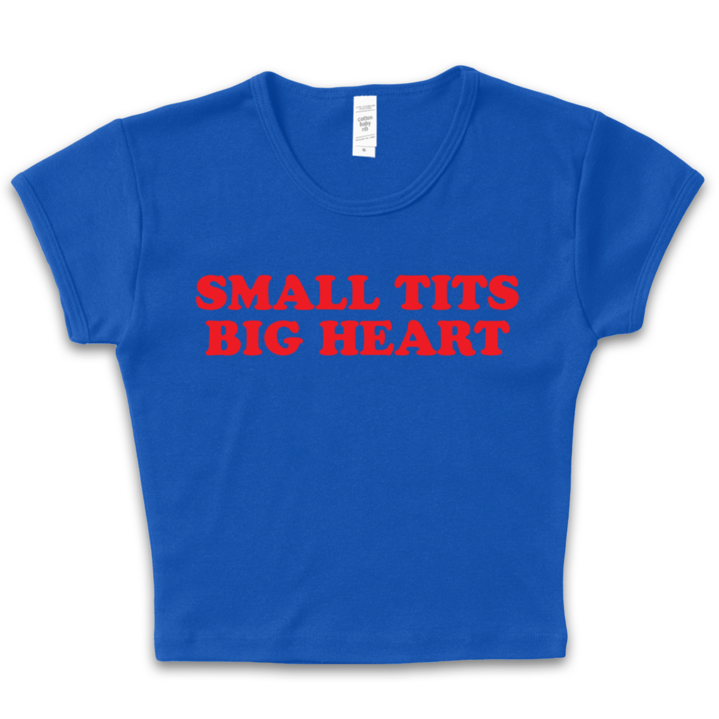 Small Tits Big Heart Baby Tee