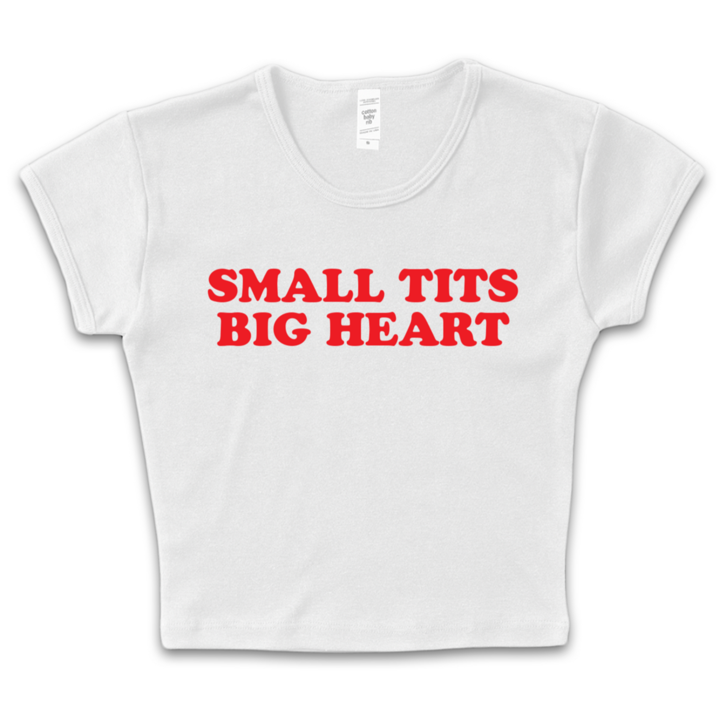 Small Tits Big Heart Baby Tee