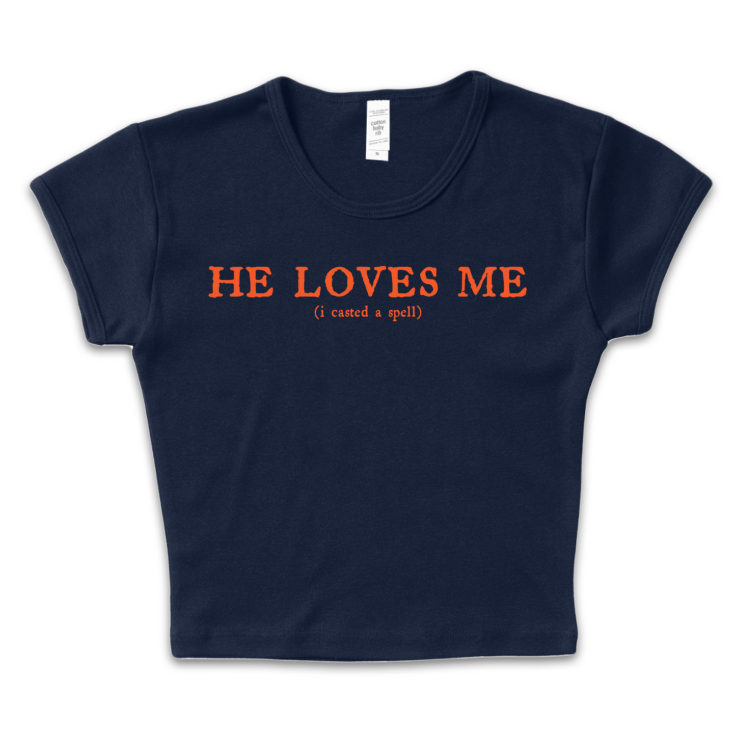 He Loves Me Baby Tee