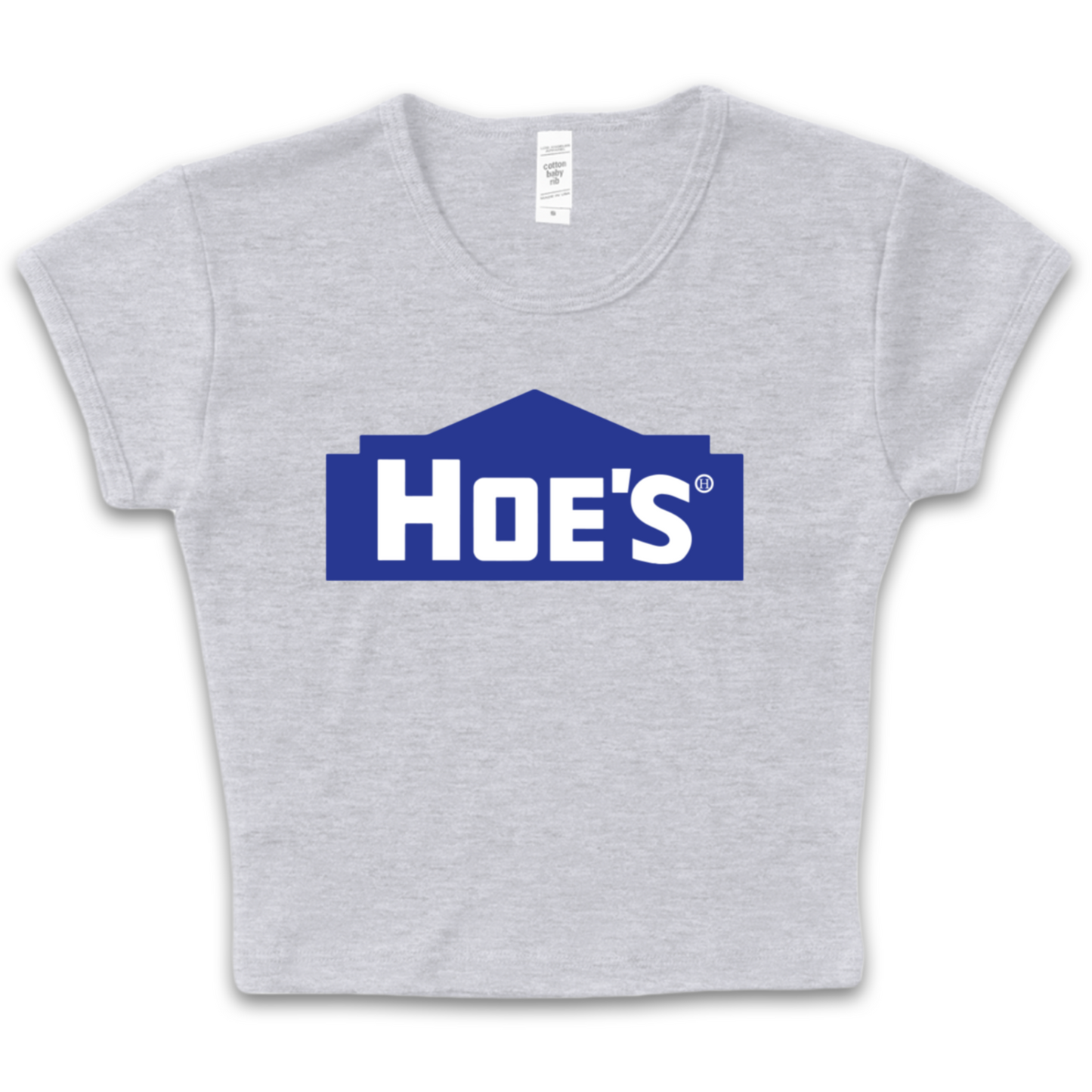 Hoe's Baby Tee