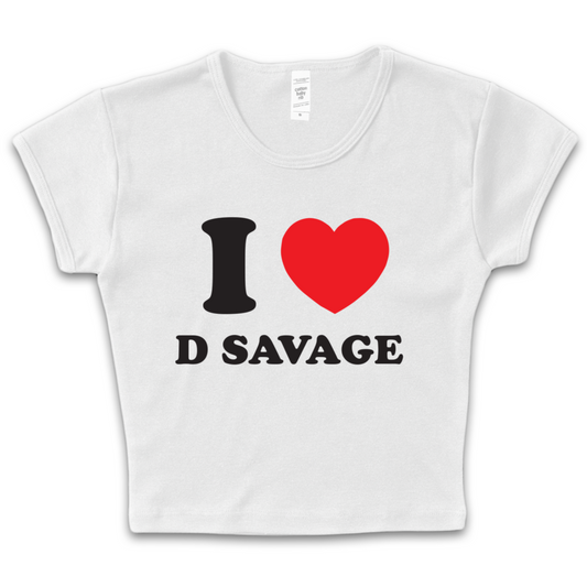 I ♥ D Savage Baby Tee