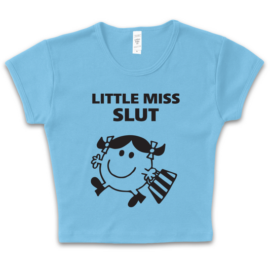 Little Miss Slut Baby Tee
