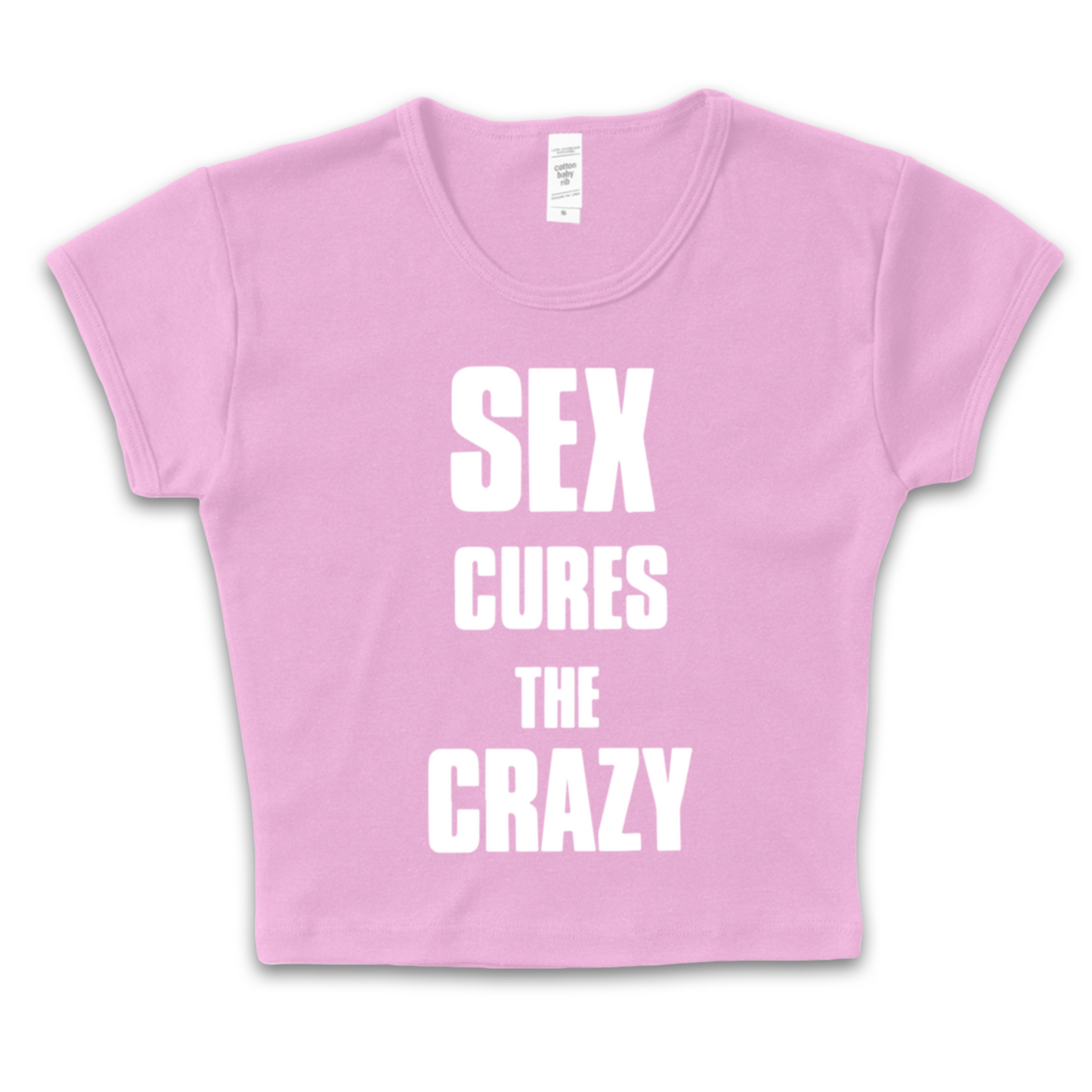 Sex Cures The Crazy Baby Tee