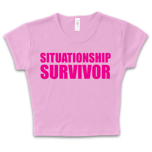 Situationship Survivor Baby Tee