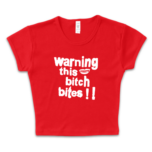 Warning This Bitch Bites Baby Tee